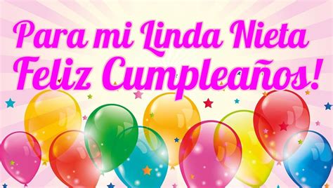 feliz cumpleaños mi nieta|feliz cumpleanos a mi nieto.